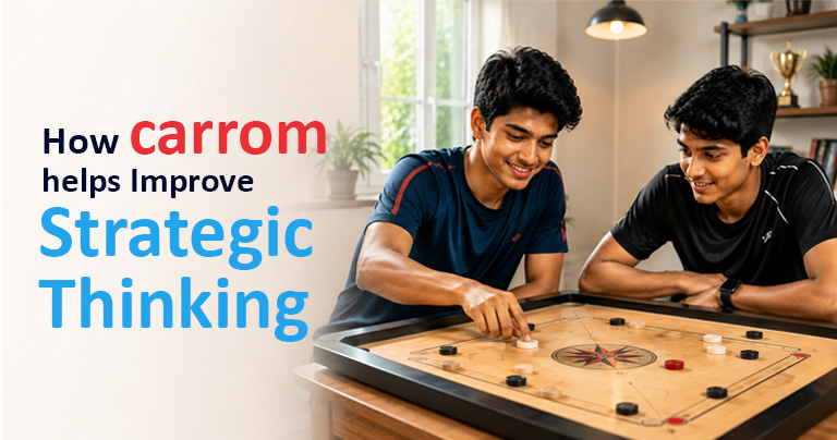How Carrom Helps Improve Strategic Thinking